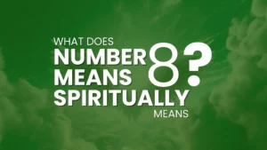 What Does the Number 8 Mean Spiritually